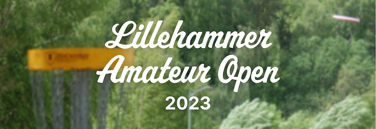 Lillehammer Amateur Open 2023